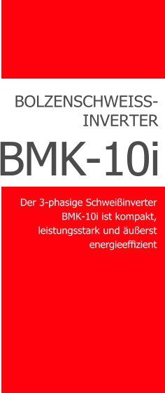 COMPART Z.Dziembowski SRM Muttern- und Bolzenschweien (Heinz Soyer PL) - www.srm-technology.eu - BMK-10i Mobiles Schweien mit hoher Leistung