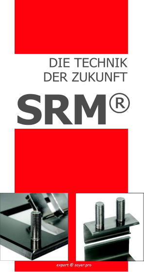 COMPART Z.Dziembowski SRM Bolzen- und Muttern-Schweitechnik (Heinz Soyer PL) - www.srm-technology.eu - Schweibolzen - Blitzschnelle Befestigungstechnik